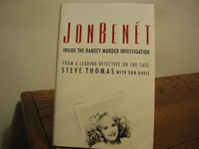 JonBenet: Inside The Ramsey Murder Investigation